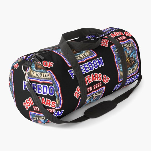 Item preview, Its Only Treason If You Lose America 250  designed and sold by WoodburyLake.