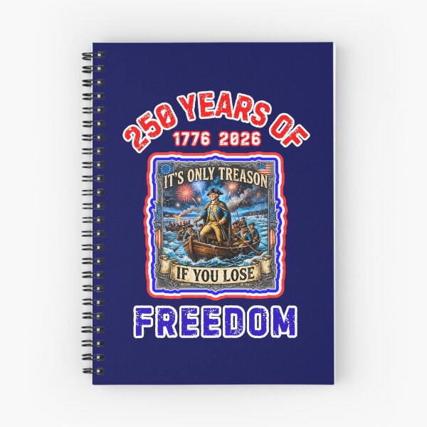 Item preview, Its Only Treason If You Lose America 250  designed and sold by WoodburyLake.