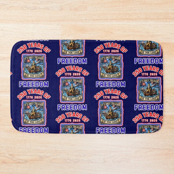 Item preview, Its Only Treason If You Lose America 250  designed and sold by WoodburyLake.