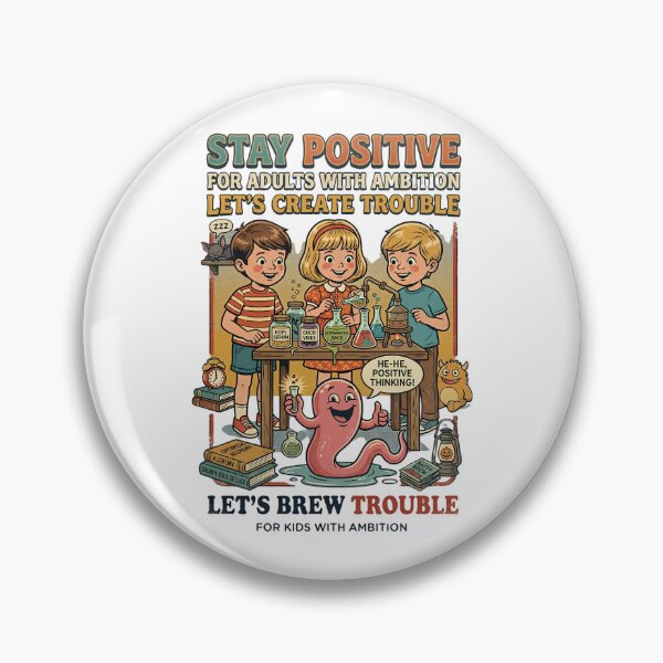 Item preview, Stay Positive Let Brew Trouble designed and sold by Robertagerald.