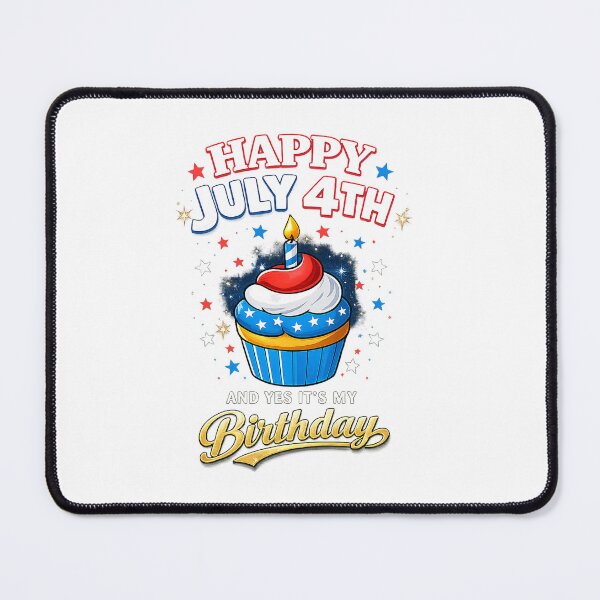 Item preview, Happy July 4th and Yes It's My Birthday Independence Day designed and sold by QuiteOrbit.