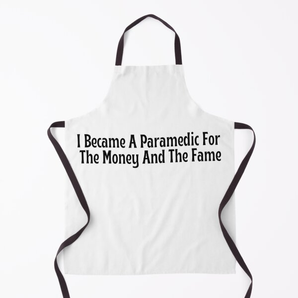 Item preview, Funny Paramedic Gift - I Became A Paramedic For The Money And The Fame T-Shirt designed and sold by OopsIDrewIt.