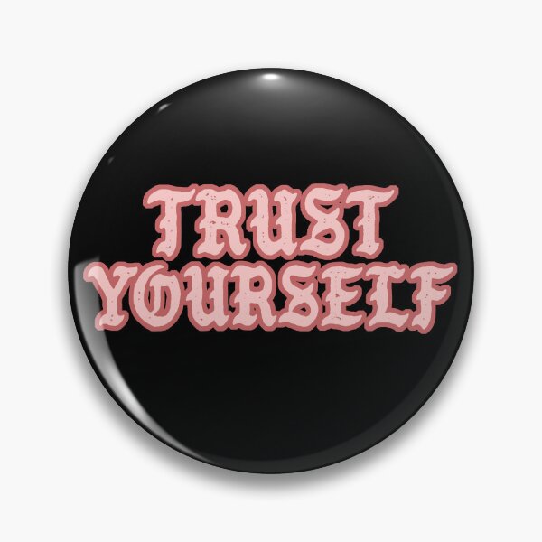 Item preview, Trust Yourself designed and sold by Syahrasi.