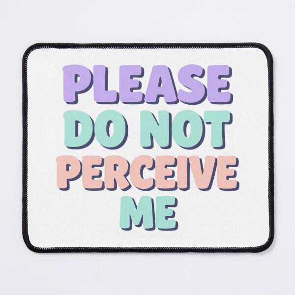 Item preview, Please Do Not Perceive Me Funny Ironic Gen Z Humor designed and sold by ceyhunfd.
