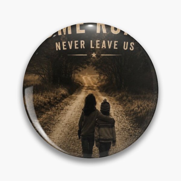Item preview, Some Roads Never Leave Us designed and sold by WAGUY.