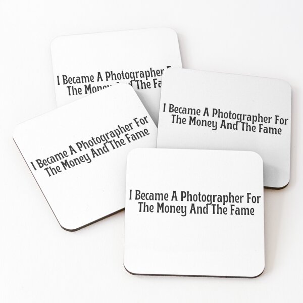 Item preview, Funny Photographer Gift - I Became A Photographer For The Money And The Fame T-Shirt designed and sold by OopsIDrewIt.
