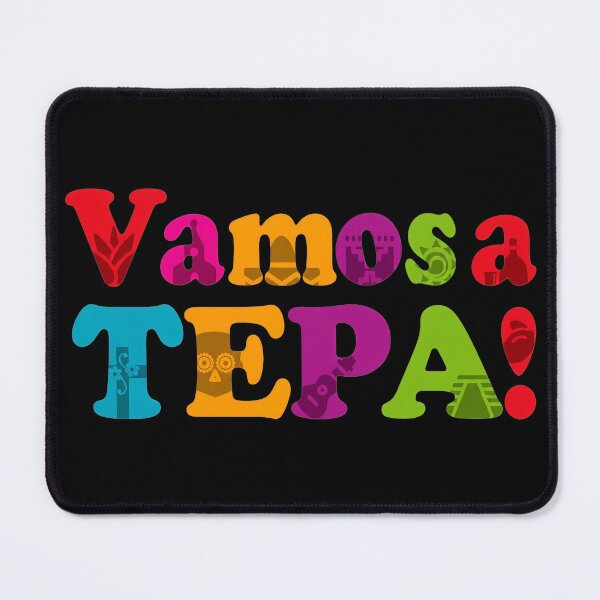 Item preview, Vamos a Tepa designed and sold by NoThoughtsCat.
