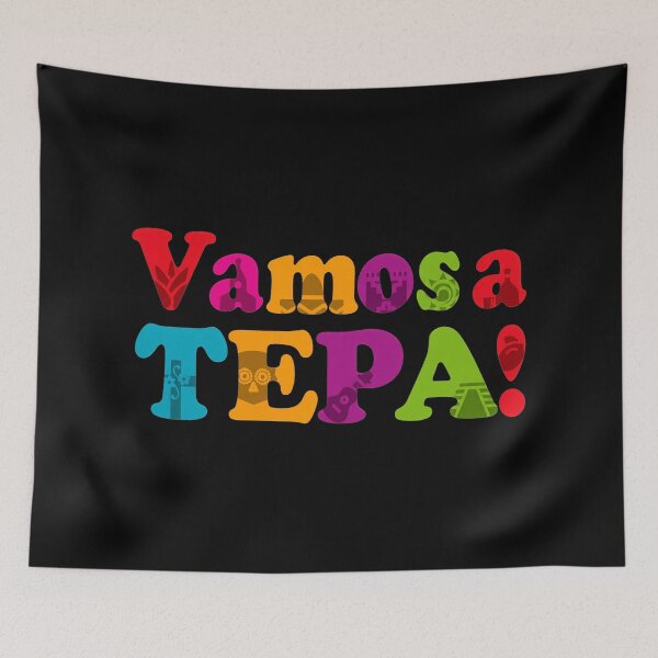 Item preview, Vamos a Tepa designed and sold by NoThoughtsCat.