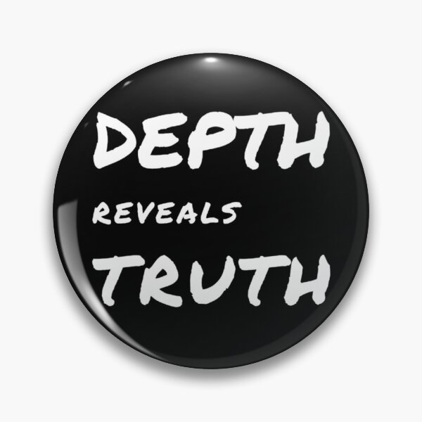 Item preview, Depth Reveals Truth designed and sold by SQUEEZIN.