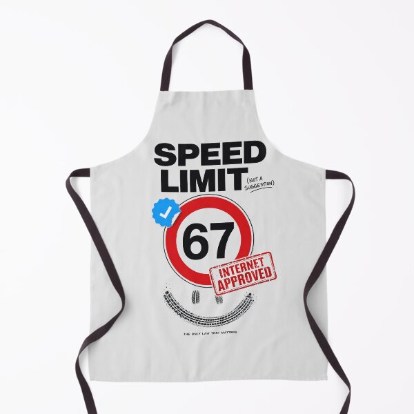 Item preview, Speed Limit 67 Funny Meme Graphic designed and sold by IvoryArtDesign.