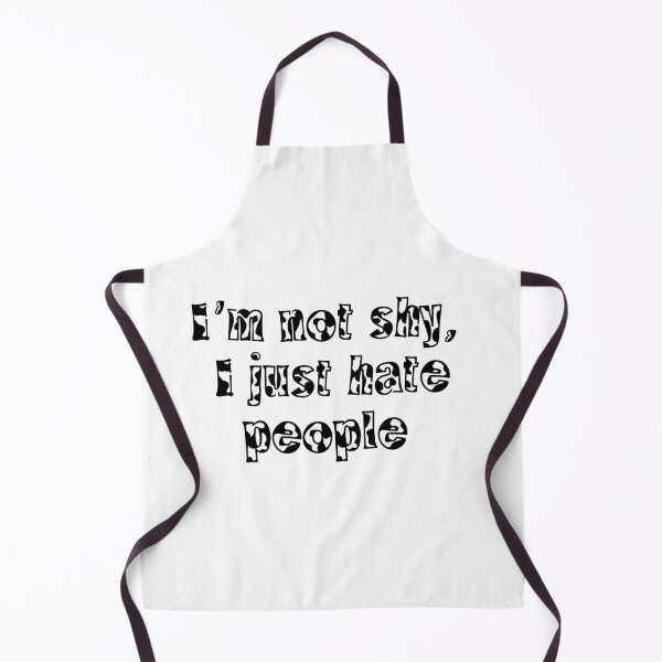 Item preview, I'm not shy, I just hate people designed and sold by Meenova Art.