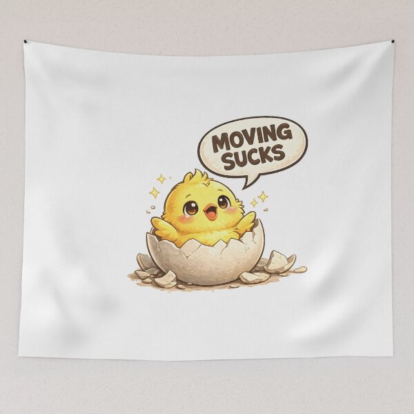 Item preview, Moving Sucks Cute Hatching Chick Humor designed and sold by Artmares.