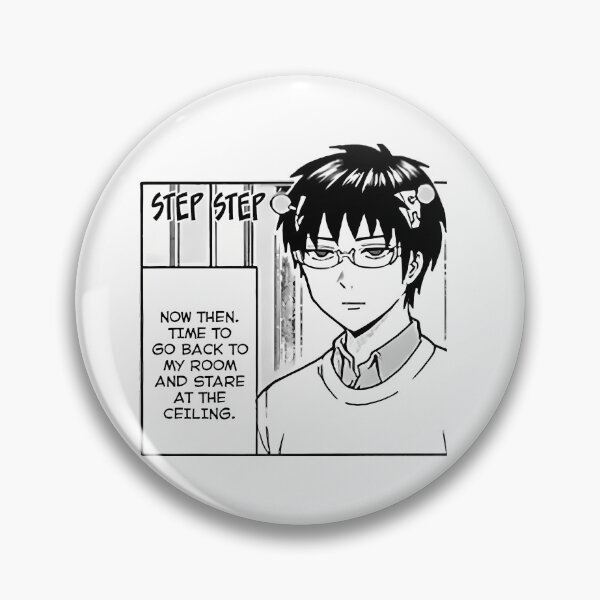 Item preview, Now Then. Time To Go Back To My Room And Stare At The Ceiling Saiki designed and sold by roderickguarda.