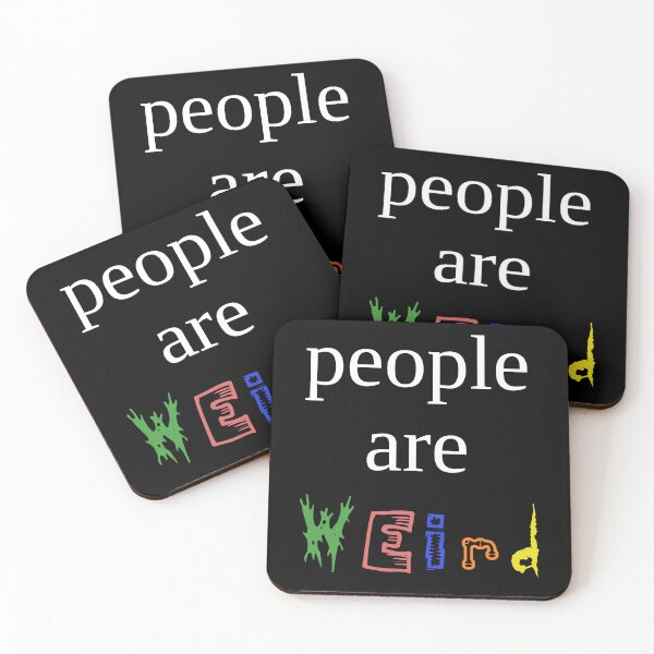 Item preview, People Are Weird Funny Introvert Quote designed and sold by MadUX.