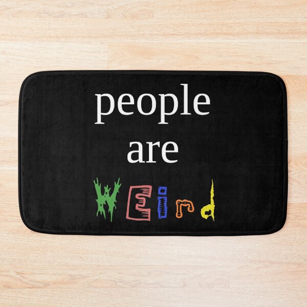 Item preview, People Are Weird Funny Introvert Quote designed and sold by MadUX.