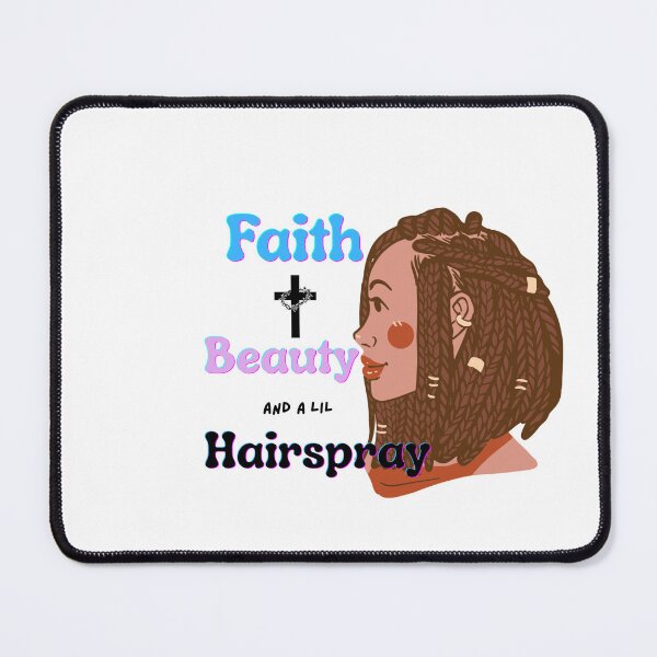 Item preview, Faith Beauty and a lil hairspray designed and sold by PeteandPudge.