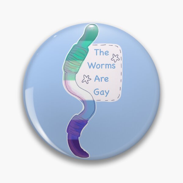 Item preview, “The Worms are Gay!” - gay designed and sold by queerolive.