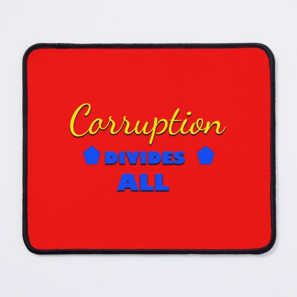 Item preview, Stand Against Corruption – It Divides and Destroys designed and sold by annenambiro.