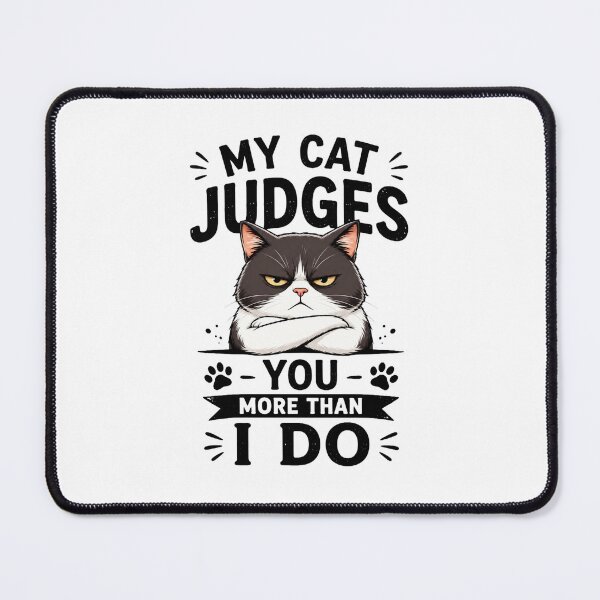 Item preview, Funny Cat Owner Humor T-Shirt – “My Cat Judges You More Than I Do” Grumpy Cat Meme Design for Cat Lovers Gift designed and sold by Mahe Jabeen.