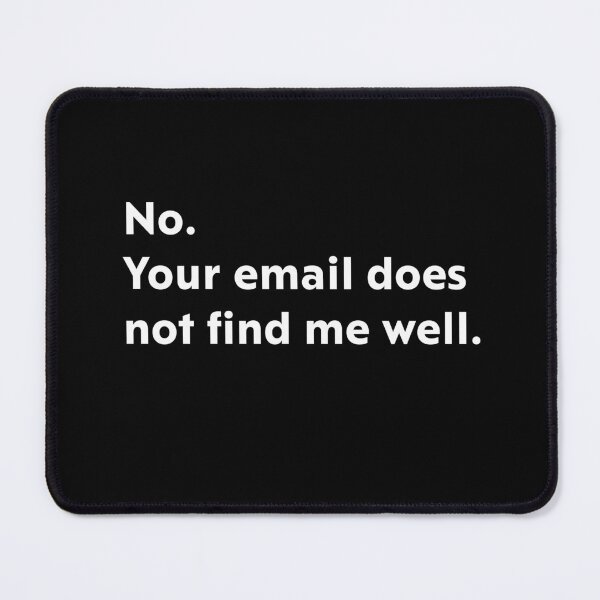 Item preview, No. Your email does not find me well. designed and sold by upliv.