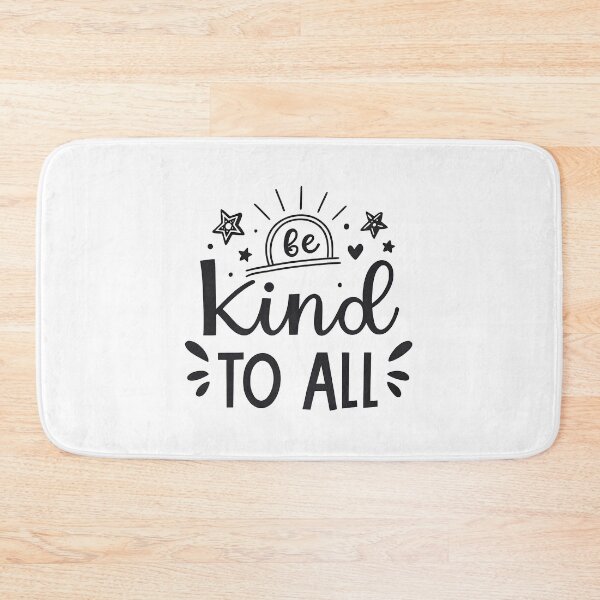 Item preview, Be kind to all designed and sold by nimmitrends.