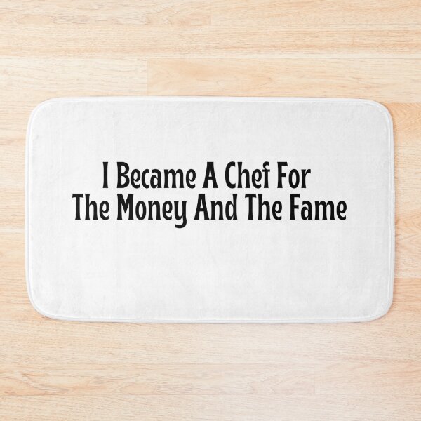 Item preview, Funny Chef Gift - I Became A Chef For The Money And The Fame T-Shirt designed and sold by OopsIDrewIt.