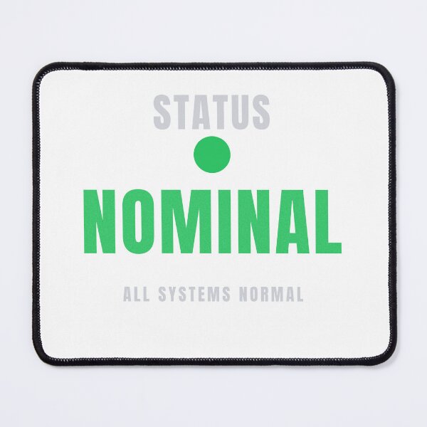 Item preview, Status Nominal | Premium Tech Typography Design designed and sold by HeartAndArtShop.