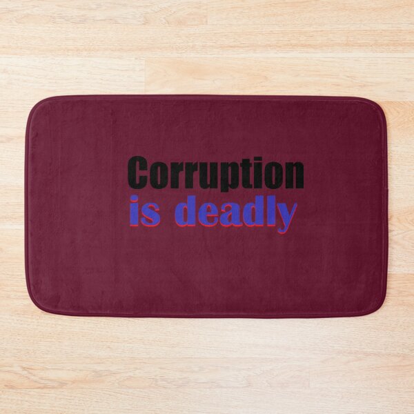 Item preview, Corruption Is Deadly to Communities  designed and sold by annenambiro.
