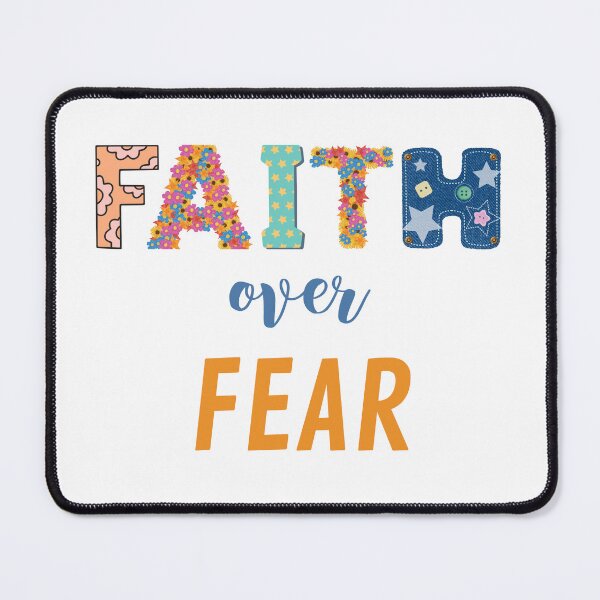 Item preview, Faith over Fear – Faith stronger than fear motif designed and sold by PureHopeStudio.
