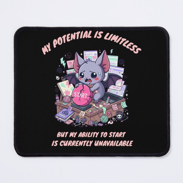 Item preview, Redbubble title: ADHD Bat – My Potential Is Limitless, But My Ability To Start Is Currently Unavailable designed and sold by DarklyOK.
