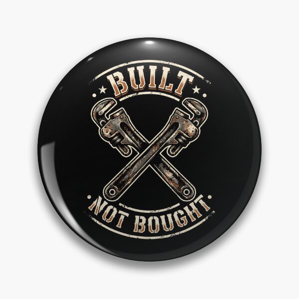 Item preview, Built Not Bought Vintage Pipe Wrench Emblem designed and sold by SplashTastic.