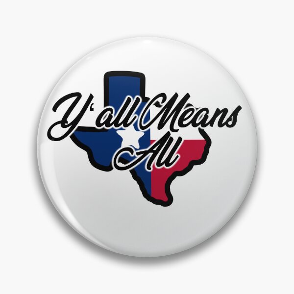 Item preview, Texas Y’all Means All  designed and sold by Carlyle Creative Co..