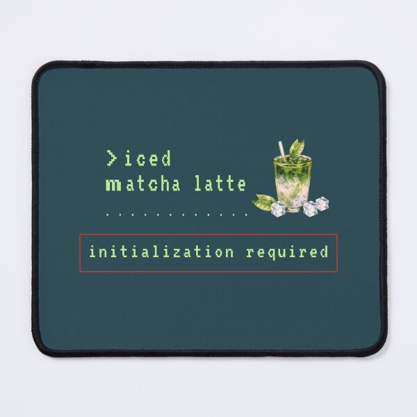 Item preview, Iced Matcha Latte Initialization Required Funny Matcha Lover Graphic designed and sold by unique art and design.