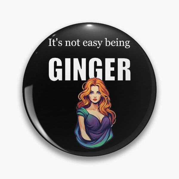 Item preview, It's Not Easy Being Ginger designed and sold by halibutgoatramb.