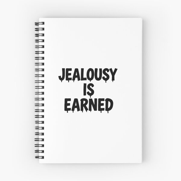 Item preview, Jealousy is earned designed and sold by LaughandLaugh.
