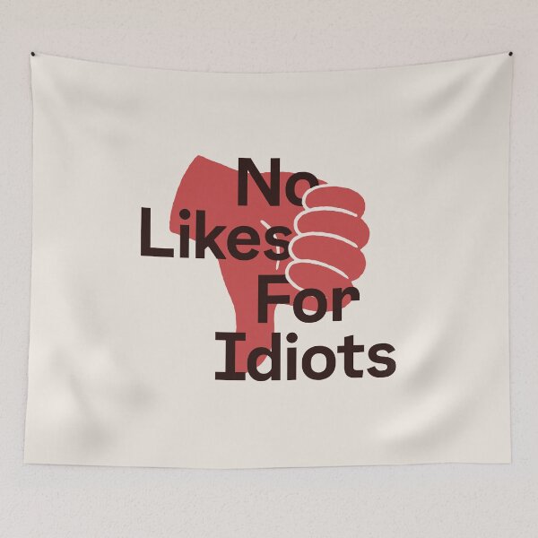 Item preview, No Likes For Idiots Sarcastic Thumbs Down designed and sold by Koyaanisqatsian.