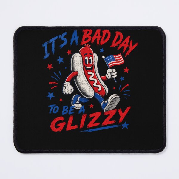 Item preview, It's A Bad Day To Be A Glizzy Hot Dog Lover Patriotic American Humor designed and sold by HumansStuck12.