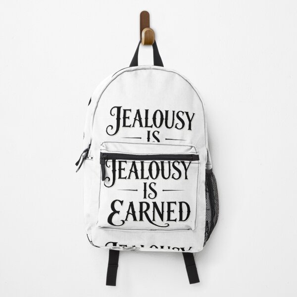 Item preview, Jealousy is earned designed and sold by LaughandLaugh.