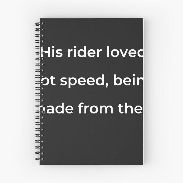 Item preview, "His rider loved not speed, being made from thee:" - print white designed and sold by ariksworld.