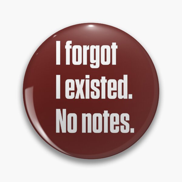 Item preview, I Forgot I Existed ADHD Hyperfocus designed and sold by Notty DOT.