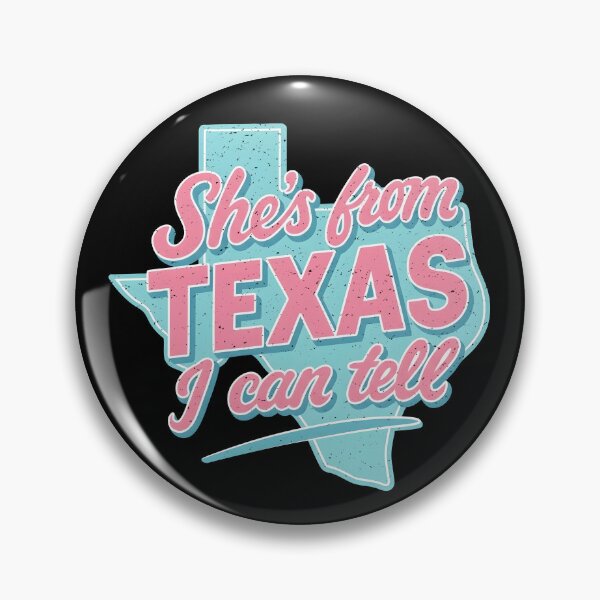 Item preview, She’s From Texas I Can Tell designed and sold by Sausilabst.