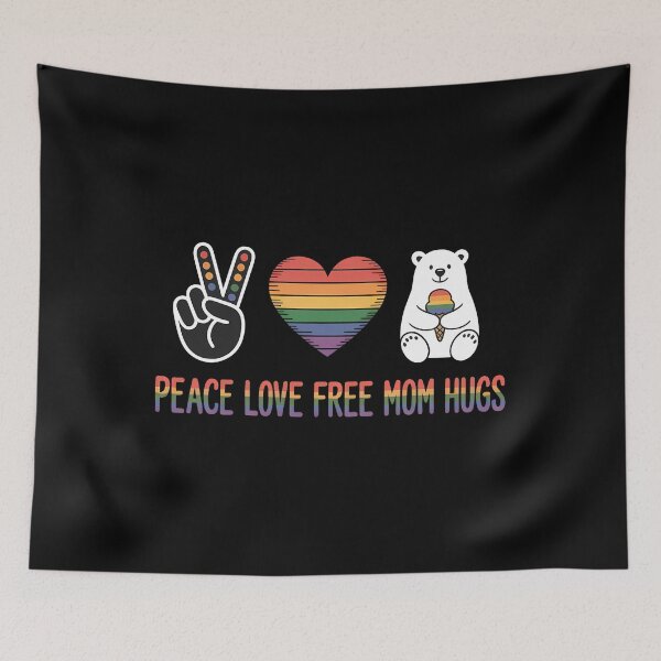 Item preview, Peace Love Free Mom Hugs Bear Pride Lgbt designed and sold by sailorjessiArt.