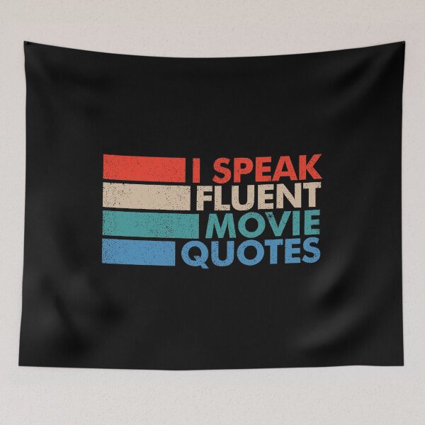 Item preview, I Speak Fluent Movie Quotes - Funny Movies Lover designed and sold by mashaqwenty.