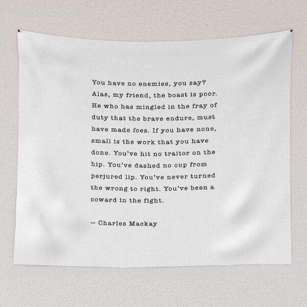 Item preview, "You Have No Enemies" Inspirational Wall Art designed and sold by corbrand.
