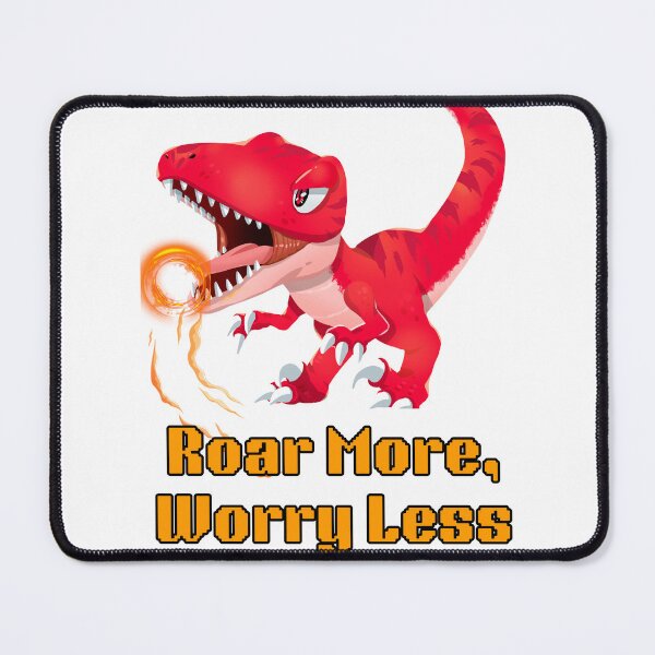 Item preview, Roar More, Worry Less – Fierce T-Rex Motivational Dinosaur Design designed and sold by "Deepika Doodles".