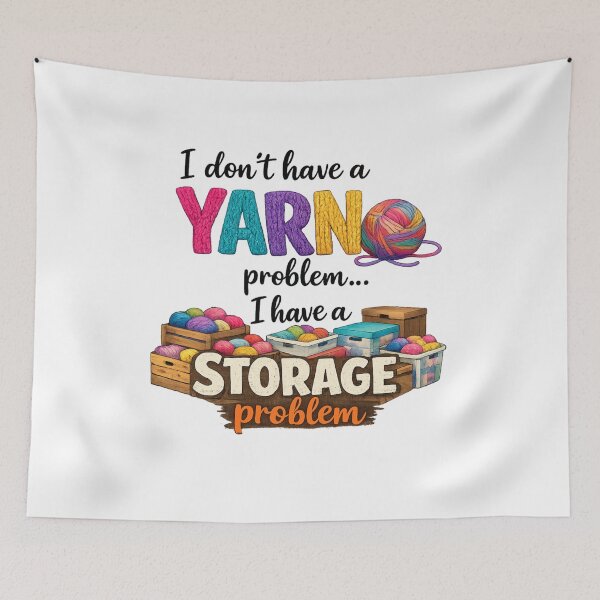 Item preview, Yarn Storage Problem designed and sold by Someone Thinks It's Funny.