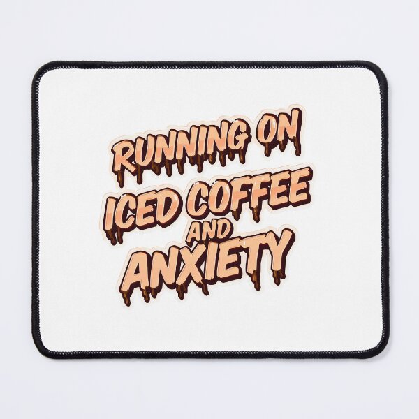 Item preview, Running On Iced Coffee And Anxiety Sticker | Professional Gift designed and sold by Kavya Art.