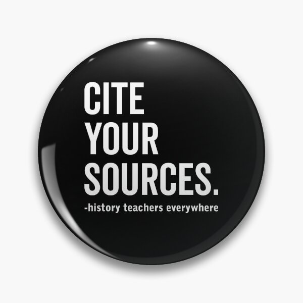Item preview, Cite Your Sources History Teacher designed and sold by Randomera.