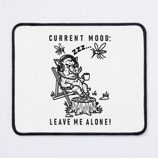 Item preview, Funny Wild Boar Leave Me Alone Introvert Mood designed and sold by The Bold Line Studio.