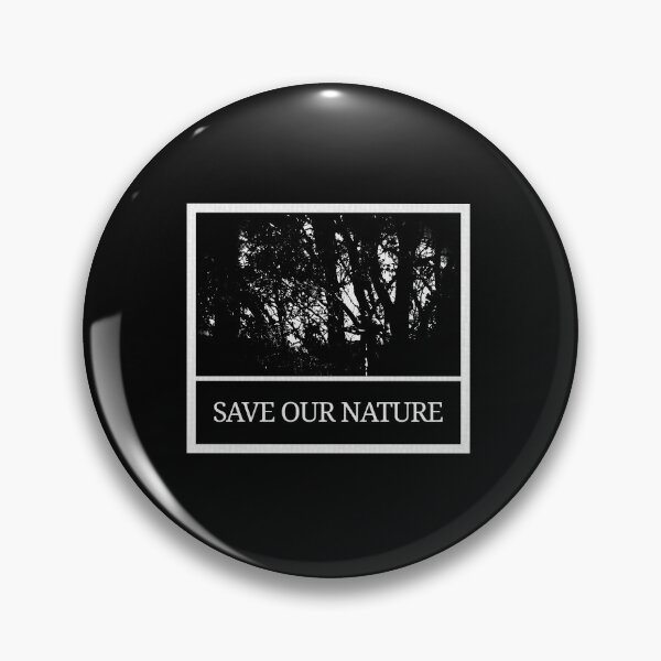 Item preview, Save our Nature with forest silhouette designed and sold by pigeonlovrs.